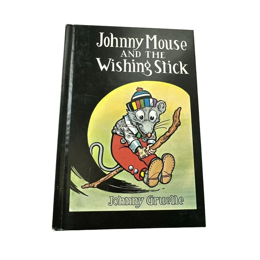 Johnny Mouse And The Wishing Stick By Johnny Gruelle Vintage 1973
